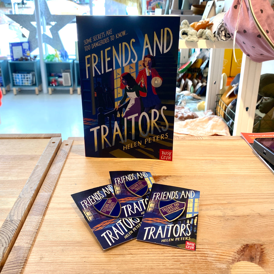 Friends and Traitors by Helen Peters