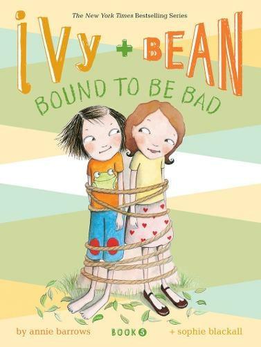 Ivy and Bean Series by Annie Barrows and illustrated by Sophie Blackall - Ottie and the Bea
