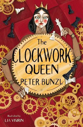 The Clockwork Queen by Peter Bunzl - Ottie and the Bea