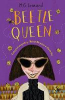 Beetle Queen by MG Leonard - Ottie and the Bea