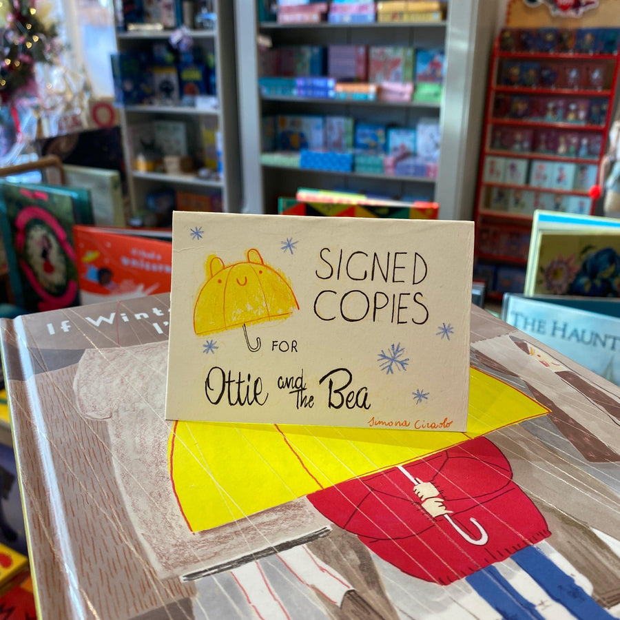 If Winter Comes, Tell It I'm Not Here - Simona Ciraolo - Signed Copies - Ottie and the Bea