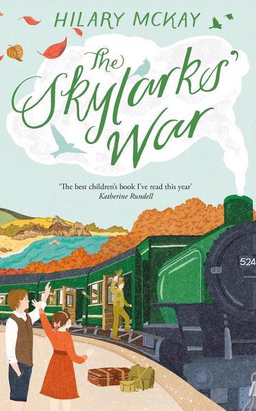The Skylark's War by Hilary McKay - Ottie and the Bea
