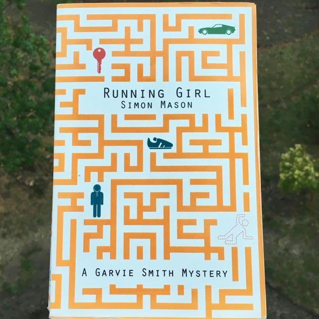 Running Girl -  Garvie Smith Mystery by Simon Mason