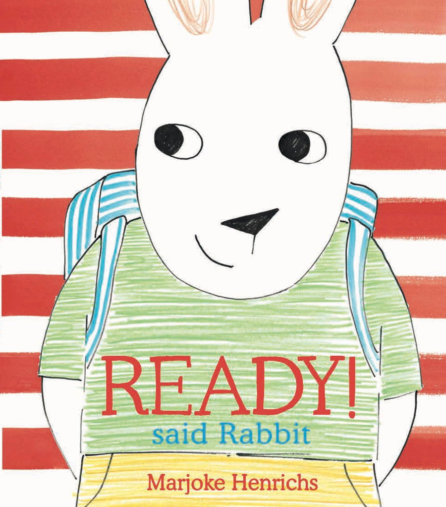 Ready Said Rabbit by Marjoke Henrichs