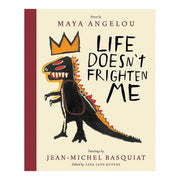 Life Doesn't Frighten Me by Maya Angelou