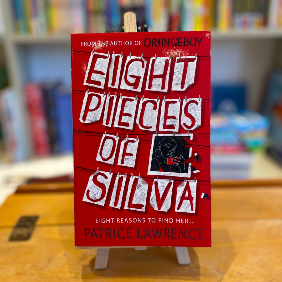 Eight Pieces of Silva by Patrice Lawrence - Ottie and the Bea