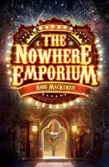 The Nowhere Emporium by Ross MacKenzie - Ottie and the Bea