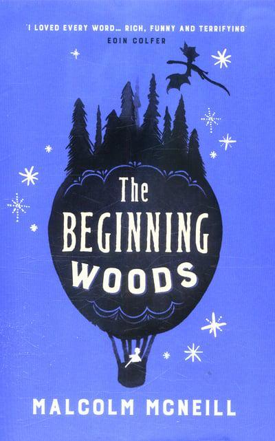 The Beginning Woods by Malcolm Mcneill - Ottie and the Bea