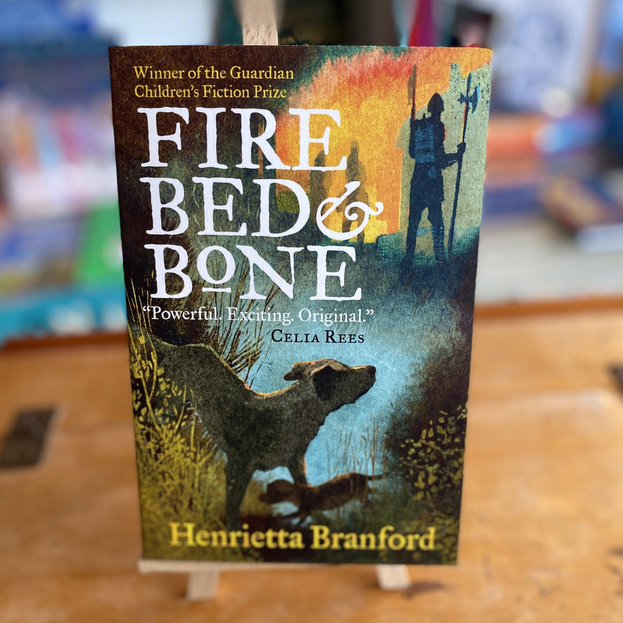 Fire Bed and Bone by Henrietta Branford