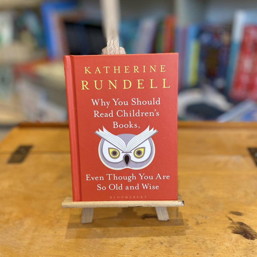 Why You Should Read Children's Books by Katherine Rundell