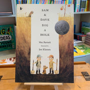 Sam & Dave Dig a Hole by Mac Barnett