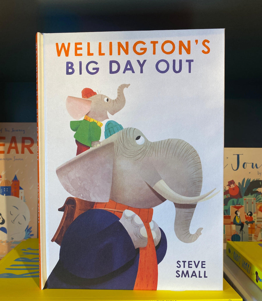 Wellington's Big Day Out by Steve Small- signed copies - Ottie and the Bea