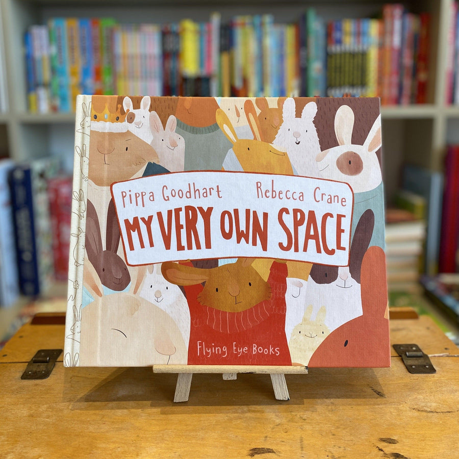 My Very Own Space by Pippa Goodhart & Rebecca Crane