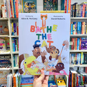 Bathe The Cat by Alice McGinty and David Roberts in Ottie and the Bea