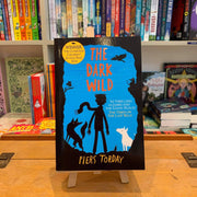 The Dark Wild by Piers Torday - front cover
