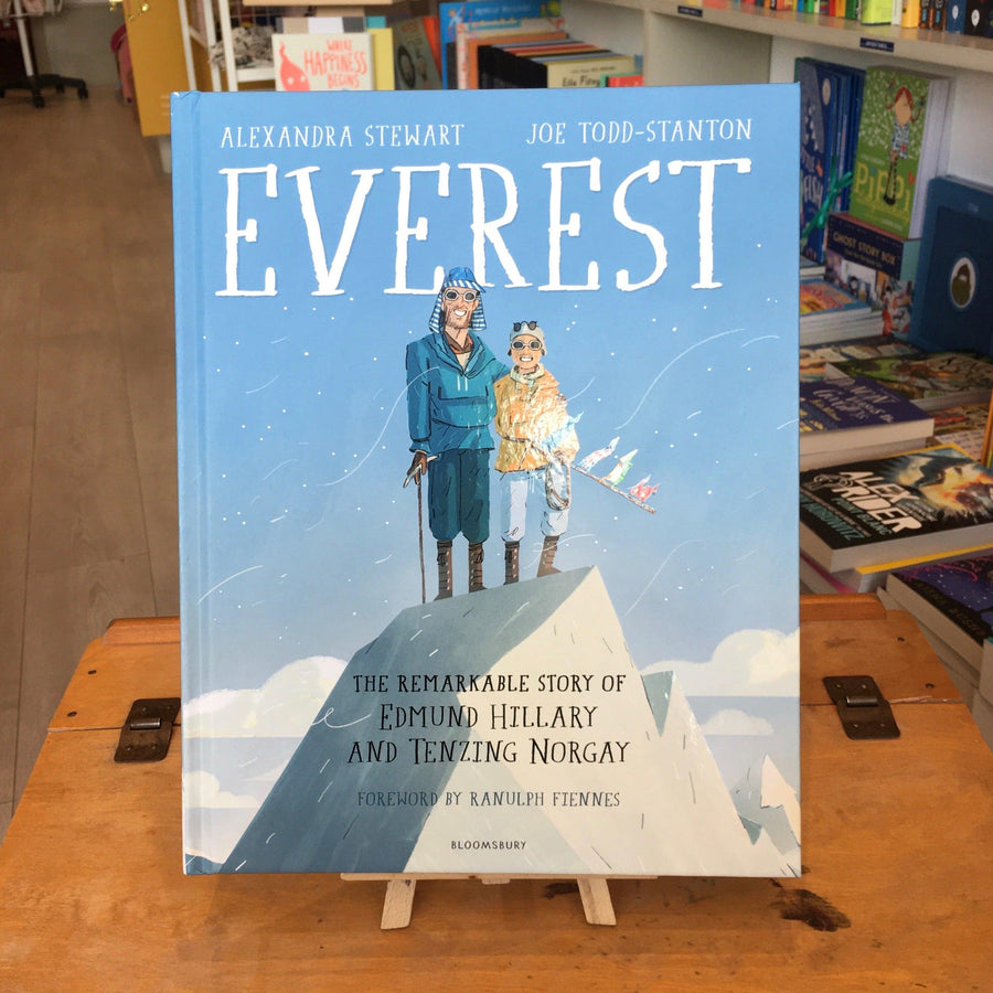 Everest - The Remarkable Story of Edmund Hillary and Tenzing Norgay by Alexandra Stewart