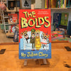 The Bolds by Julian Clary & David Roberts - Ottie and the Bea