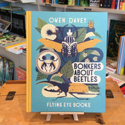 Bonkers about Beetles by Owen Davey