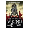 Viking Boy by Tony Bradman 
